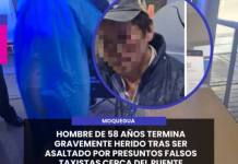 MOQUEGUA | ¡INDIGNANTE! HOMBRE DE 58 AÑOS TERMINA GRAVEMENTE HERIDO TRAS SER ASALTADO POR PRESUNTOS FALSOS TAXISTAS CERCA DEL PUENTE MONTALVO