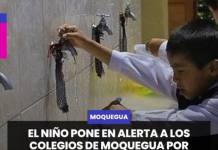 MOQUEGUA | EL NIÑO PONE EN ALERTA A LOS COLEGIOS DE MOQUEGUA POR POSIBLE ESCASEZ DE AGUA