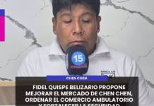 CHN CHEN | FIDEL QUISPE BELIZARIO PROPONE MEJORAR EL MERCADO DE CHEN CHEN, ORDENAR EL COMERCIO AMBULATORIO Y FORTALECER LA SEGURIDAD